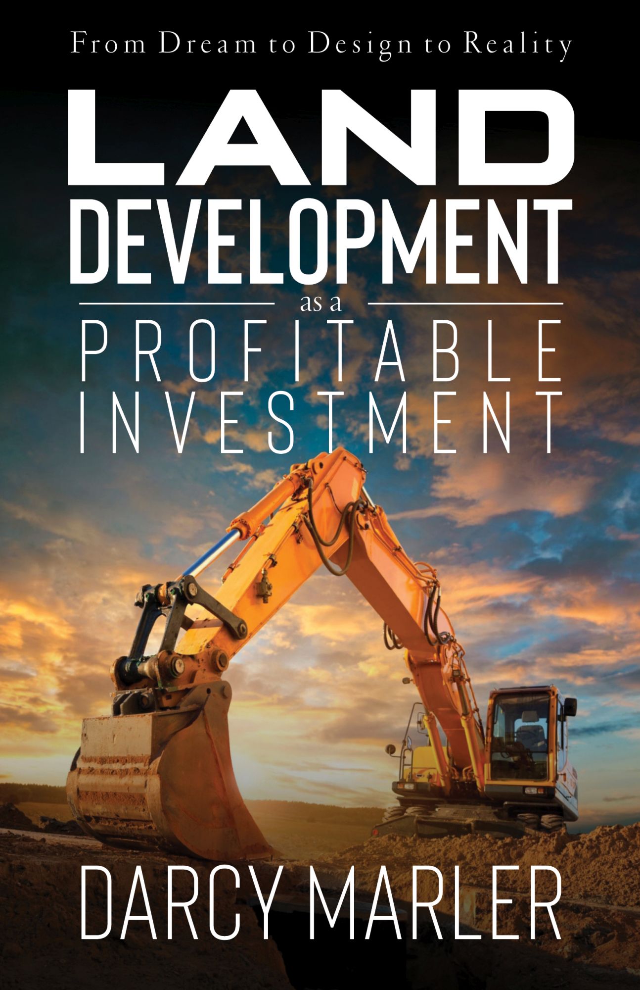 Land Development as a Profitable Investment book cover
